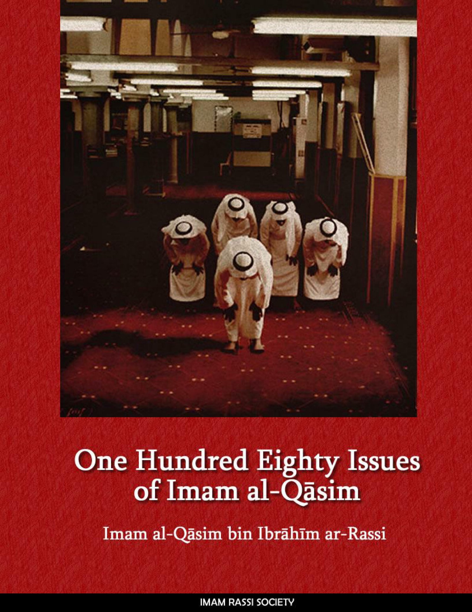 One Hundred Eighty Issues of Imam al-Qāsim